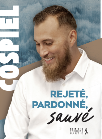 Rejeté, Pardonné, Sauvé